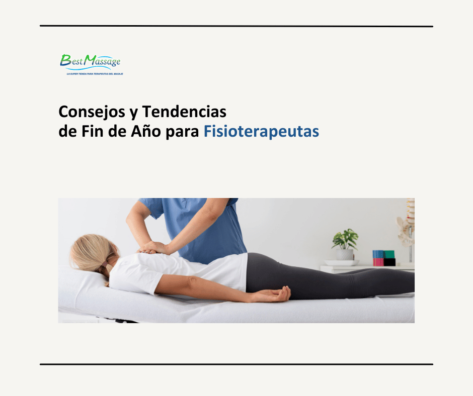 Consejos y Tendencias de Fin de Año para Fisioterapeutas