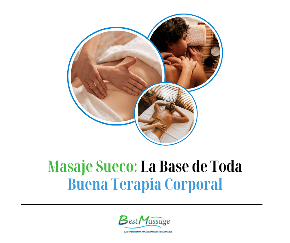 Masaje Sueco: La Base de Toda Buena Terapia Corporal