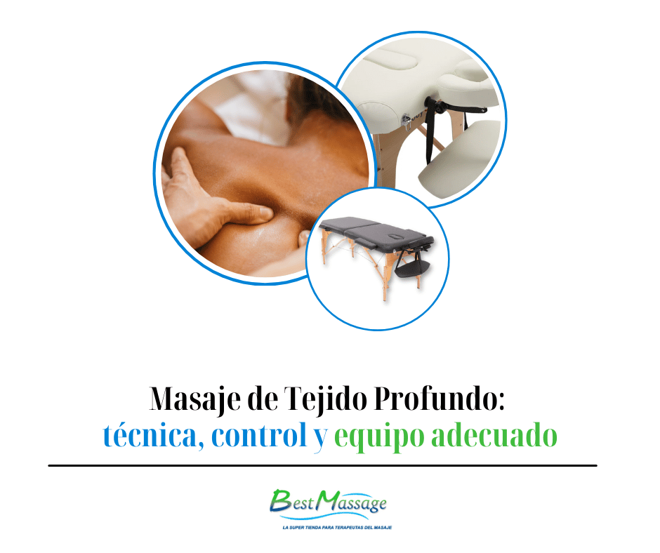 Masaje de Tejido Profundo: técnica, control y equipo adecuado